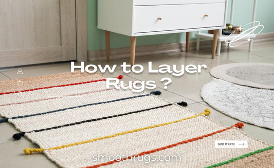 How to Layer Rugs 